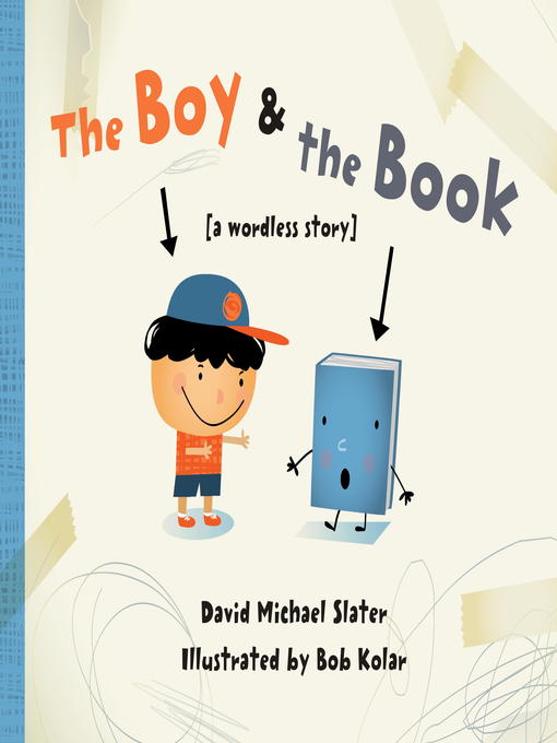 Title details for The Boy & the Book by David Michael Slater - Available